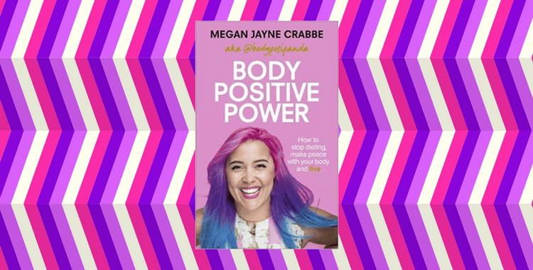 eview of Body Positive Power by Megan Jayne Crabbe