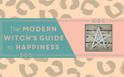 The Modern Witch’s Guide to Happiness by Luna Bailey